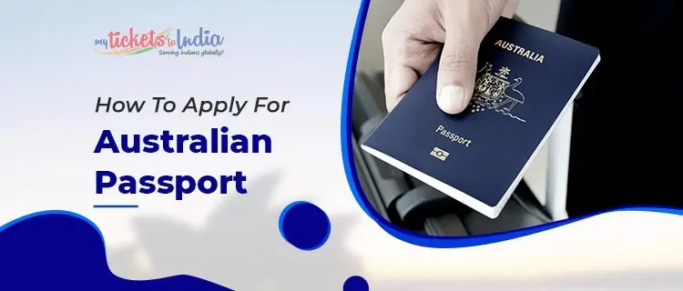 How To Fill Your Australian Passport Application Form Online 