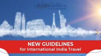 Guidelines for International India Travel